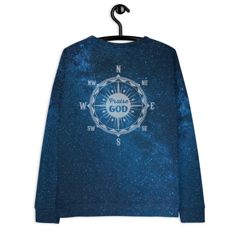 Praise God Space Navigator - Christian Sweatshirt