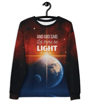 Let there be light - Christian Sweatshirt