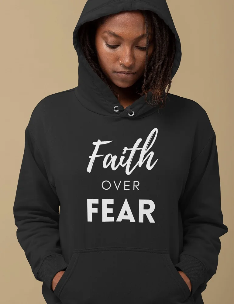 Faith over Fear Unisex Christian Hoodie My Faith Store