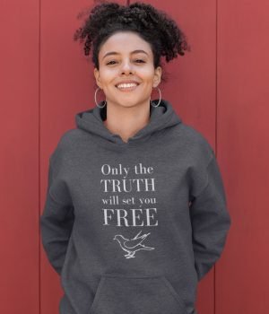 Only the Truth will set you free - Unisex Christian Hoodie