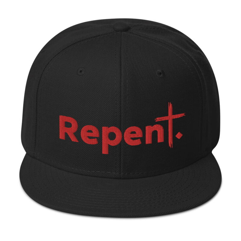 Repent - Christian Snapback Hat/ Cap