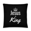 Jesus is King - Christian Premium Pillow