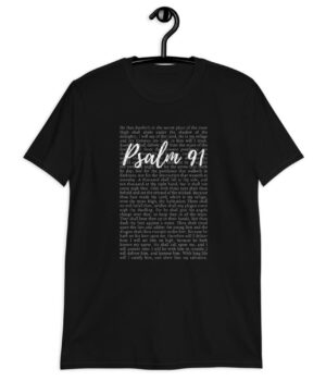 Psalm 91 - Christian T-Shirt