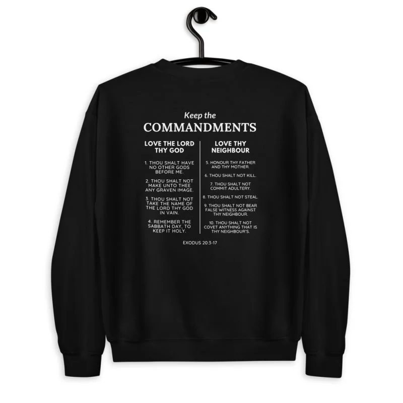 Keep the Commandments - Christian Sweatshirt