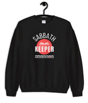 Sabbath Keeper - Adventist Sweatshirt