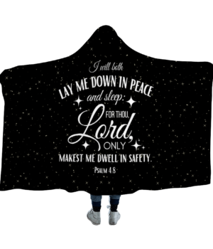 I will lay down in peace and sleep - Christian Hooded Blanket