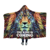 The King is coming - Christian Hooded Blanket