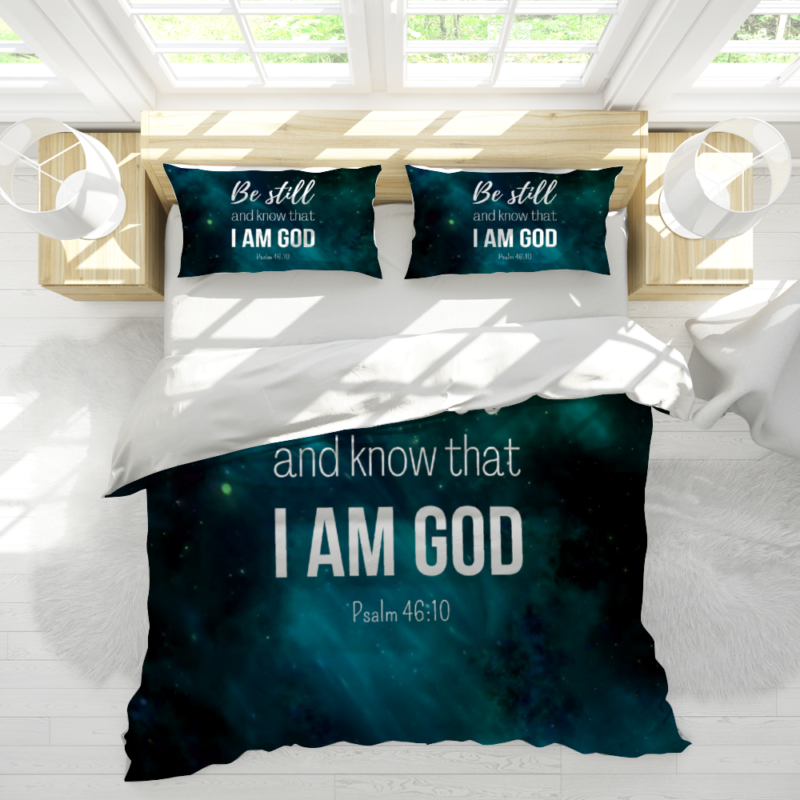 Be still and know that I am God - Christian Bedding Set