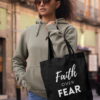 Faith over Fear - Christian Tote Bag