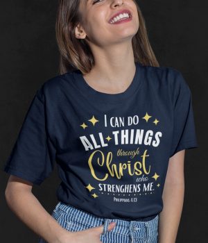 I can do all things through Christ - Unisex Christian T-Shirt
