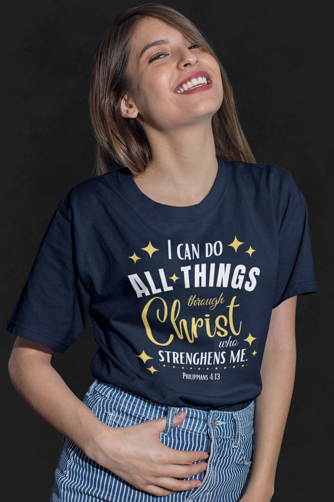 I can do all things through Christ - Unisex Christian T-Shirt