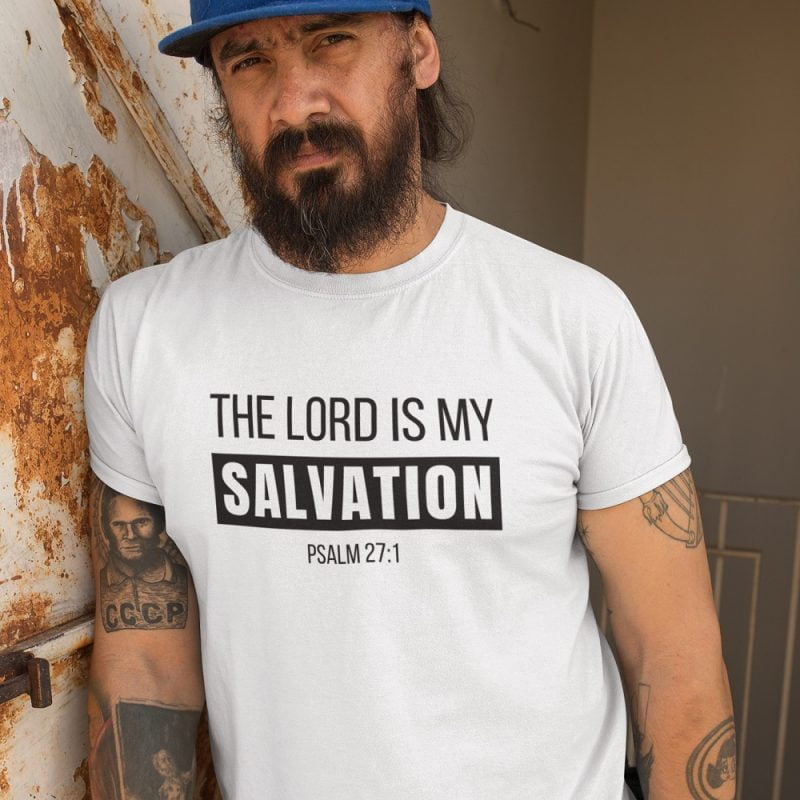 The Lord is my Salvation - Unisex Christian T-Shirt