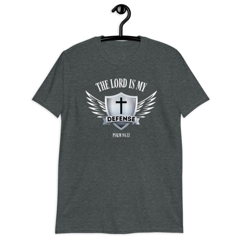 The Lord is my Defense - Christian T-Shirt