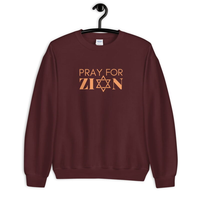 Pray for Zion - Messianic Sweatshirt