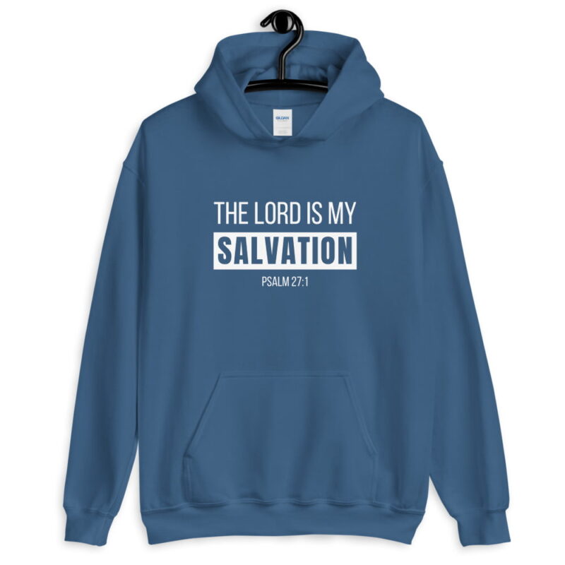 The Lord is my Salvation - Christian Hoodie