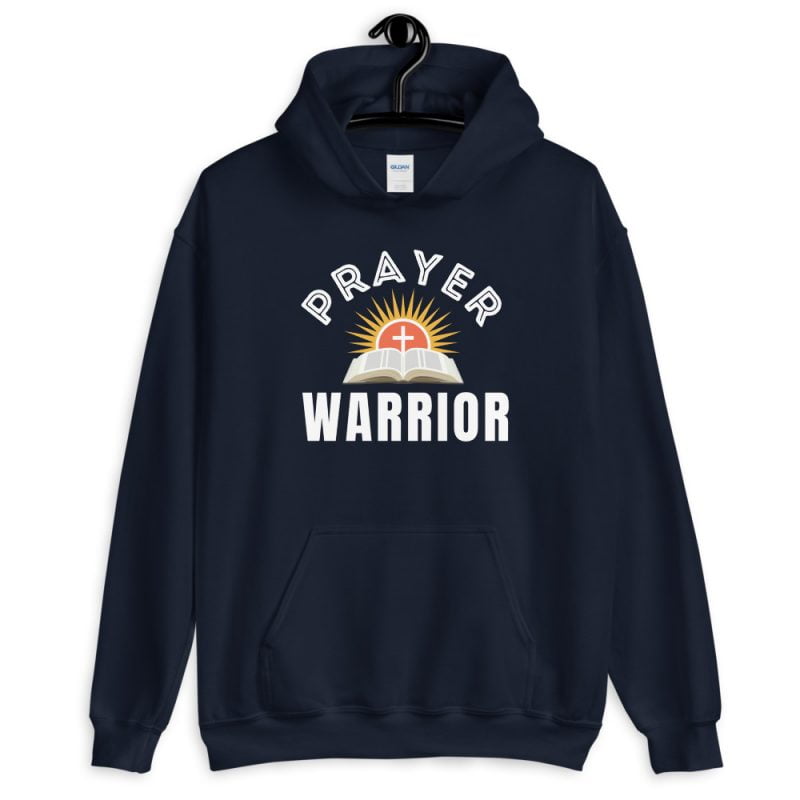 Prayer Warrior - Christian Hoodie