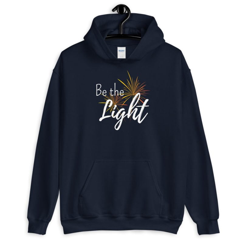 Be the Light - Christian Hoodie