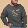 Blessed is the man that trusts in the Lord - Unisex Christian Sweatshirt