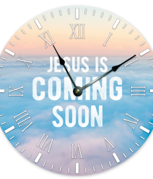 Jesus is coming soon - Christian Clock/ Christian Decor