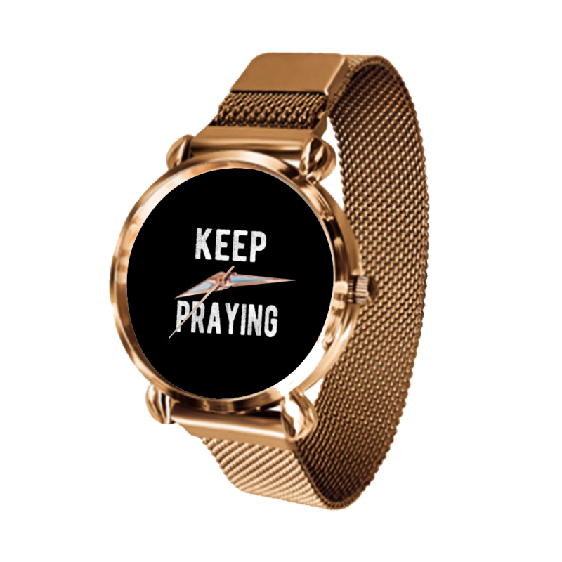 Keep Praying - Christian Watch