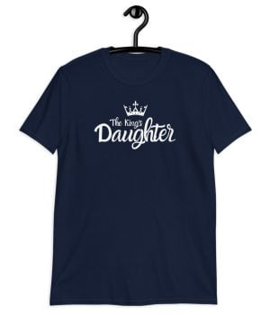 The King's Daughter - Christian T-Shirt