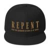 Repent for the Kingdom of God is at hand - Christian Snapback Hat