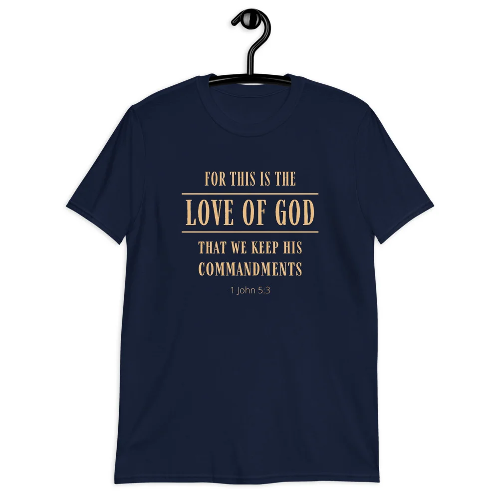 For this is the Love of God - Unisex Christian T-Shirt - Image 4