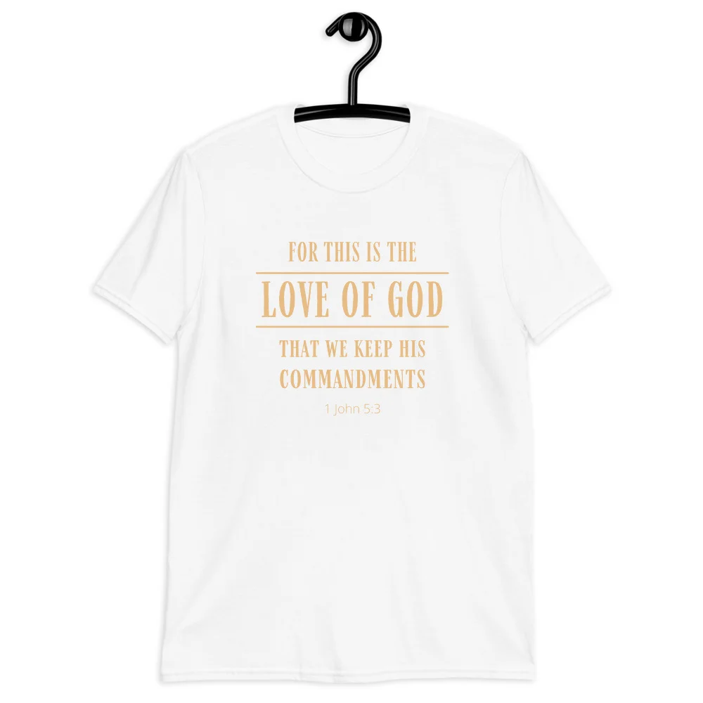 For this is the Love of God - Unisex Christian T-Shirt - Image 2